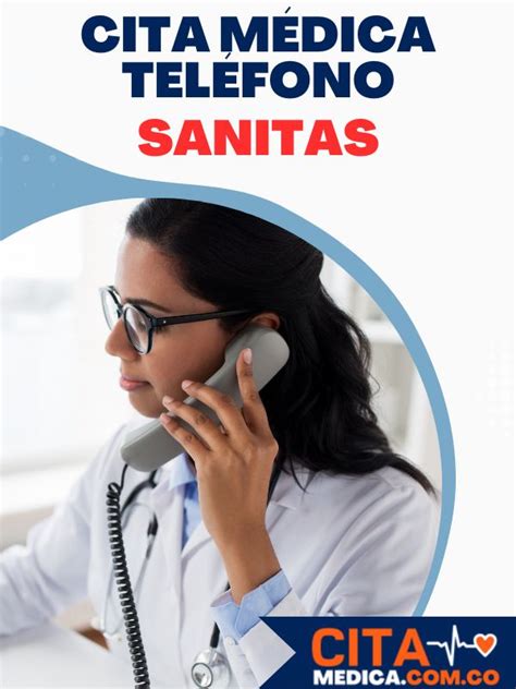 pedir citas en sanitas|Citas EPS Sanitas por teléfono